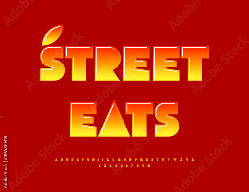 Vector Cooking template Street Eats. Big Glossy Font. Abstract style Alphabet Letters and Numbers set.