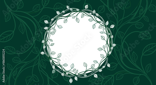 White circular frame made of delicate hand drawn vines and leaves sits on a dark green background with subtle patterns.