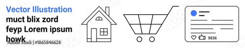 Home living, e-commerce, social engagement, online platforms, digital marketing, user activity. Icons of a house, a shopping cart and a social media post interface. E-commerce and online platforms