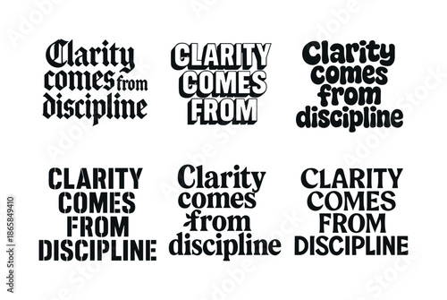 Harmonious Lettering Variations. Clarity comes from discipline. Set lettering. harmonious lettering variations of the same emblematic concept (Gothic-inspired