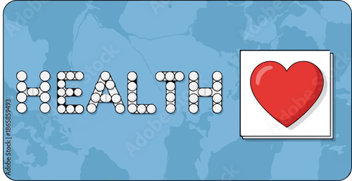Word "HEALTH" formed by pills and a red heart icon on a blue world map background
