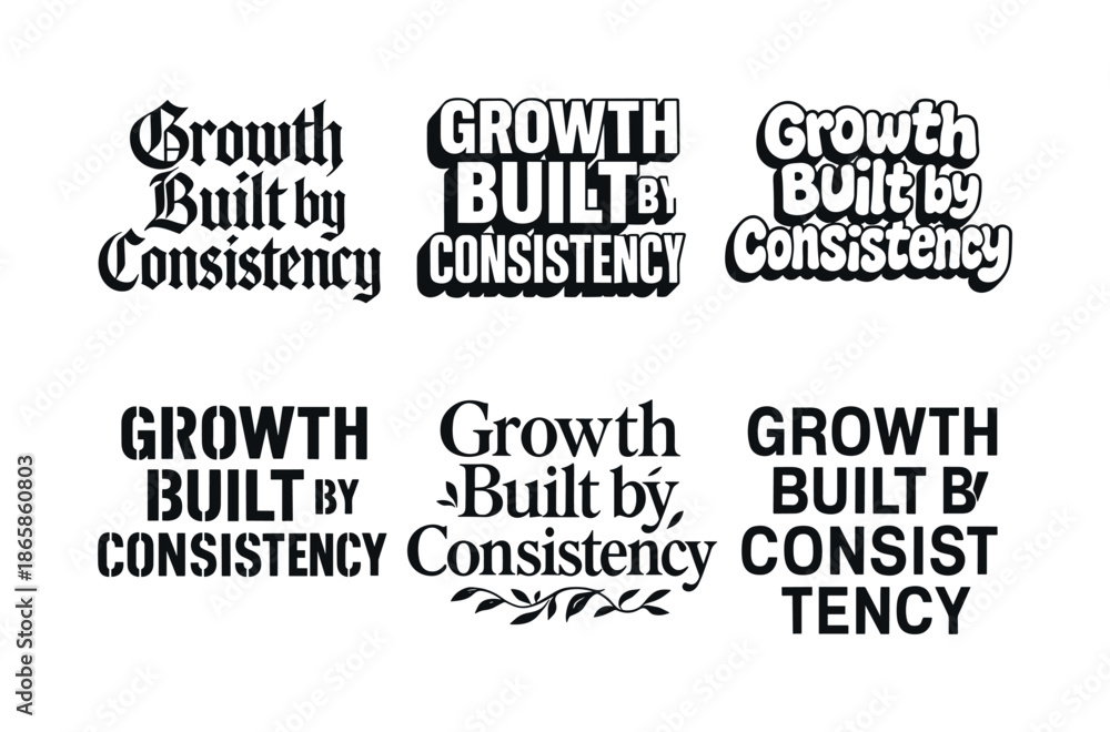 Obraz premium Diverse Lettering Grid. Growth built by consistency. Set lettering. harmonious lettering variations of the same emblematic concept (Gothic-inspired decorative