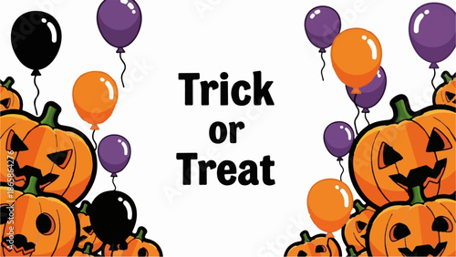 Festive pumpkins and balloons form a Halloween border with "Trick or Treat" text