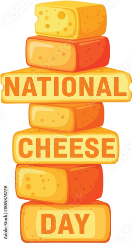 National cheese day celebration stacked cheese blocks text illustration fun holiday food vector