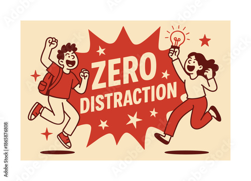 Bold Attention Banner. Zero distraction banner, flat vector illustration, bold oversized text inside splash explosion banner, cartoon characters jumping and