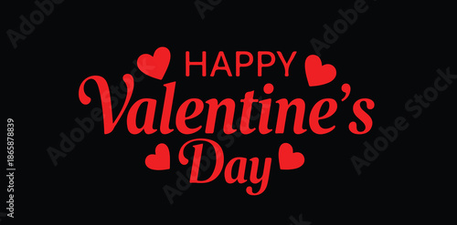 Happy valentines day calligraphy banner isolated on black background