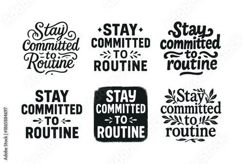 Harmonious Lettering Grid. Stay committed to routine. Set lettering. harmonious lettering variations of the same emblematic concept, each with different