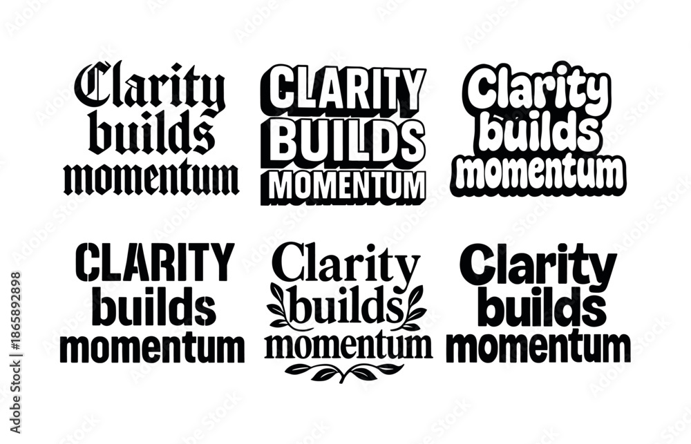 Fototapeta premium Harmonious Lettering Variations. Clarity builds momentum. Set lettering. harmonious lettering variations of the same emblematic concept (Gothic-inspired