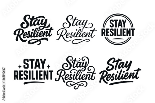 Resilient Lettering Grid. Stay resilient habits. Set lettering. harmonious lettering variations of the same emblematic concept, each with different artistic