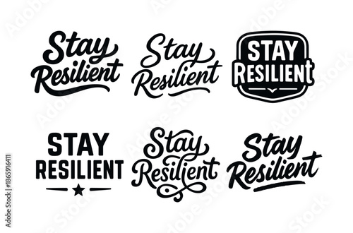 Resilient Lettering Grid. Stay resilient habits. Set lettering. harmonious lettering variations of the same emblematic concept, each with different artistic