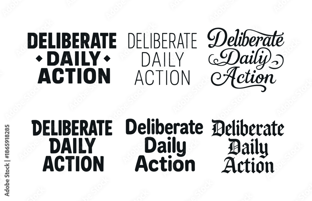 Obraz premium Creative Lettering Grid. Deliberate daily action. Set lettering. harmonious lettering variations of the same emblematic concept, each with different artistic