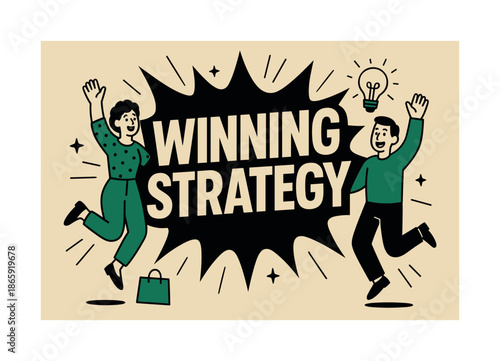 Winning Strategy Banner. Winning Strategy banner, flat vector illustration, bold oversized text inside splash explosion shape, cartoon characters jumping and