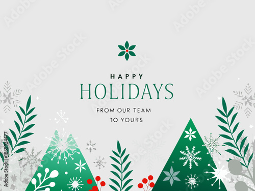 Festive holiday greeting card with winter foliage and happy holidays text