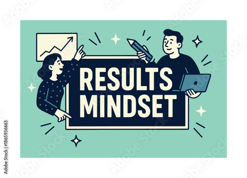 Results Mindset Banner. Results Mindset banner, flat vector illustration, bold oversized text inside rectangular frame banner, cartoon characters pointing at