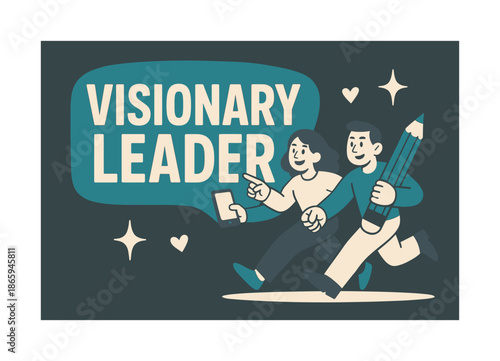 Visionary Leadership Banner. Visionary leader banner, flat vector illustration, bold oversized text inside rounded blob, cartoon characters running and