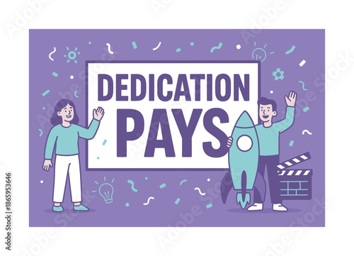 Dedication Pays Banner. Dedication Pays banner, flat vector illustration, bold oversized text inside rectangular frame, cartoon characters standing and waving