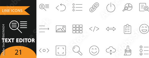 A clean vector set of 21 text editor line icons featuring formatting tools, search, lists, links, code, media, and interface controls. Ideal for document editing UI, software dashboards, productivity 