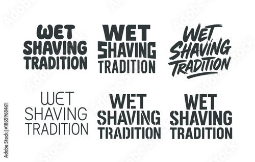 Artistic Shaving Lettering. Wet shaving tradition. Set lettering. harmonious lettering variations of the same emblematic concept, each with different artistic