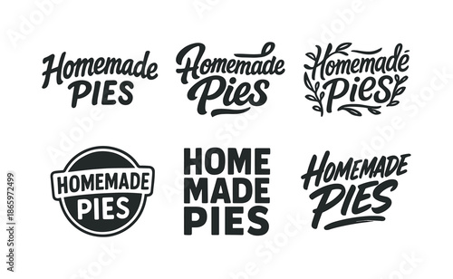 Varied Pie Lettering. Homemade pies. Set lettering. harmonious lettering variations of the same emblematic concept, each with different artistic interpretation
