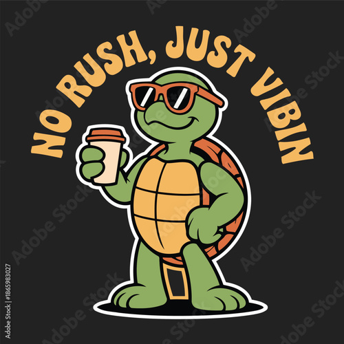 A cool turtle wearing sunglasses and holding coffee, embodying a 'no rush, just vibin'' attitude