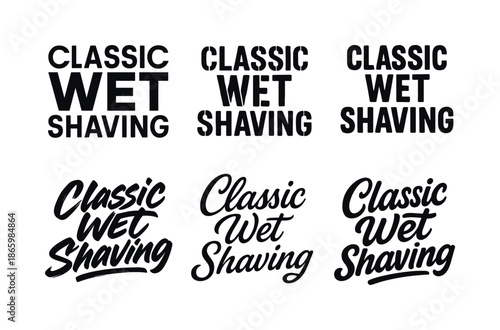 Harmonious Shaving Lettering. Classic wet shaving. Set lettering. harmonious lettering variations of the same emblematic concept, each with different artistic