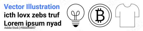 Cryptocurrency, energy efficiency, digital payments, creative design, e-commerce, apparel. Lightbulb, Bitcoin symbol and T-shirt icons in minimalistic black and white style. Cryptocurrency