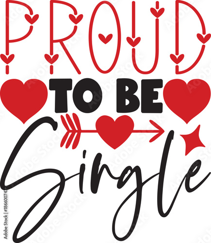Proud To Be Single
