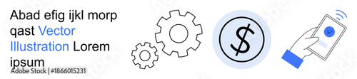 Mobile payments, finance, business automation, digital currency, technology, online transactions. A hand holding a phone with a fingerprint icon and gears alongside a dollar symbol. Mobile payments