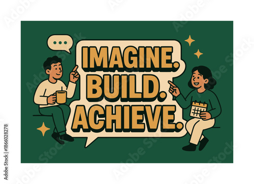 Create, Collaborate, Conquer. Imagine. Build. Achieve. banner, flat vector illustration, bold oversized text inside sticker outline, cartoon characters sitting