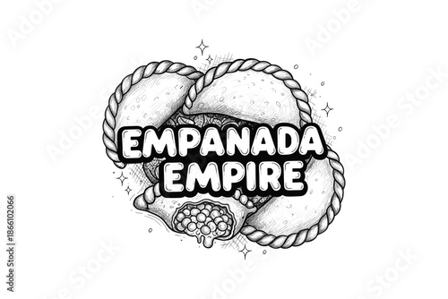 Empanada empire: hand drawn monochrome design with filled pastries and decorative text