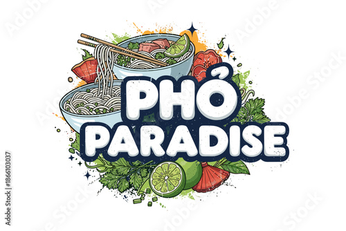 Vibrant pho noodle bowl with fresh ingredients and bold typography