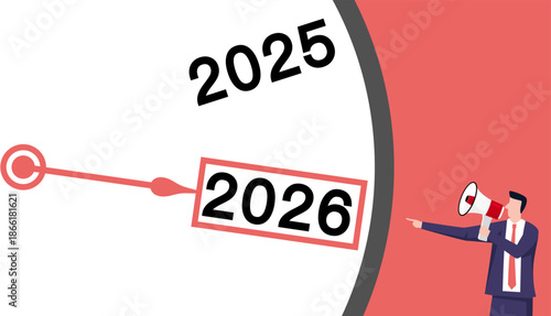 A clock-style graphic shows 2025 and a highlighted 2026. A businessman with a megaphone points to 2026, symbolizing a strategic shift or goal transition to the new year.