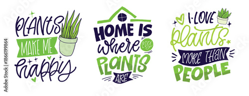 Cute hand drawn doodle lettering quote about Plants. Lettering for t-shirt design, mug print, bag print, clothes fashion. 100% hand drawn vector image.
