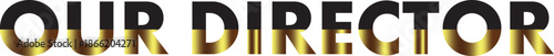 Our director text logo