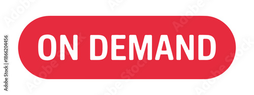Bright red button clearly labels the service availability as on demand for immediate user interaction.