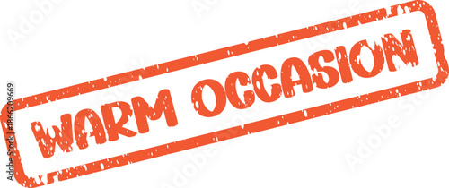 Bold red grunge stamp with Warm Occasion message for special moments