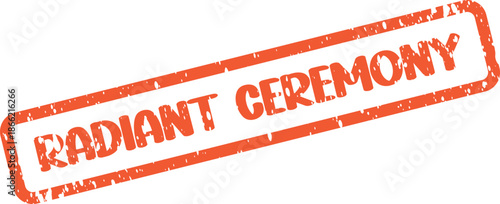 Textured orange Radiant Ceremony text label for weddings and important formal events