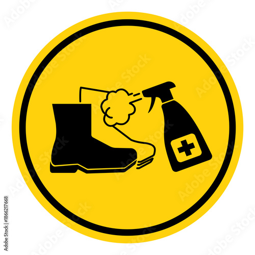 Please Disinfect You Boots Or Shoes Symbol Sign, Vector Illustration, Isolate On White Background Label. EPS10