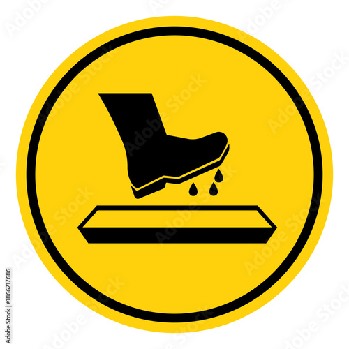 Disinfect Boots Or Shoes Before Entering These Premises Symbol Sign, Vector Illustration, Isolate On White Background Label. EPS10