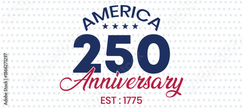 Minimal America 250 Anniversary Banner with Star Pattern Background, Patriotic USA Celebration Design