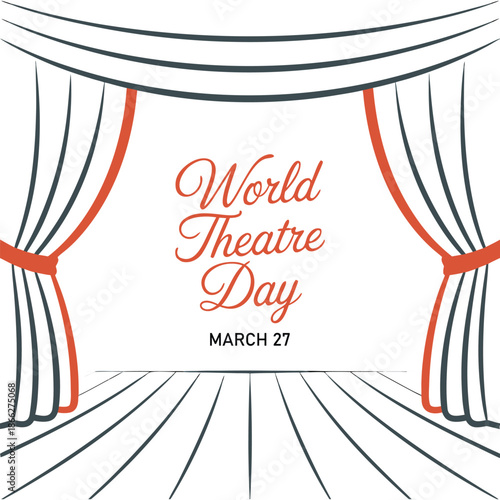 World theatre day vector greeting card with curtains and scene