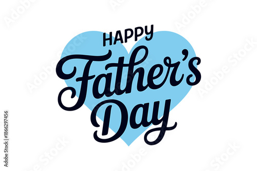 Happy Fathers Day Greeting Card with Blue Heart Design