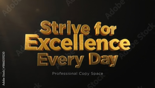 Golden Strive for Excellence message