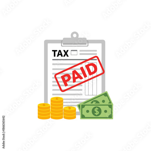 Tax Paid Document with Money and Coins.