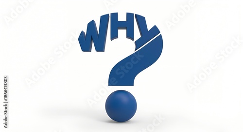 Blue question mark with why text, 3d conceptual interrogation symbol, curious inquiry icon on white background for business problem solving