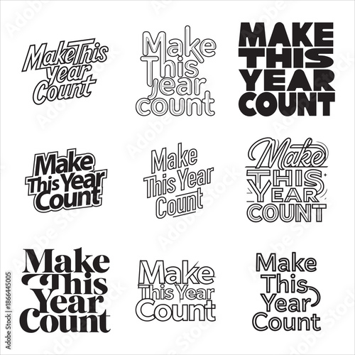 Make This Year Count Creative Motivation Typography