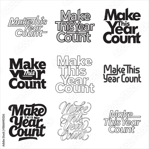 Make This Year Count Inspirational Quote Design