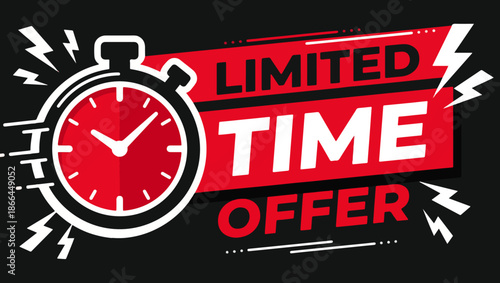 Limited Time Offer, Promotional Graphic Design, limited time offer, flash sale, urgent promotion, time-sensitive deal, discount alert, promotional graphic, sale announcement, marketing campaign,