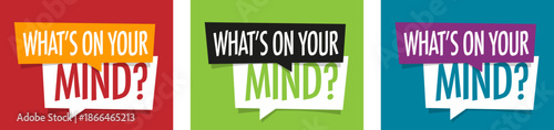 What's on your mind?