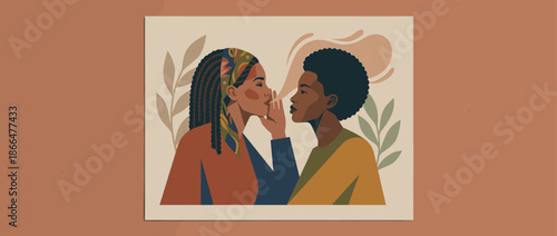 Two illustrated women of color whispering a secret to each other in a modern flat art style with earthy tones and botanical elements representing sisterhood and communication